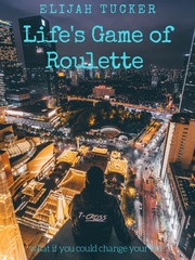 Life's Game of Roulette Book