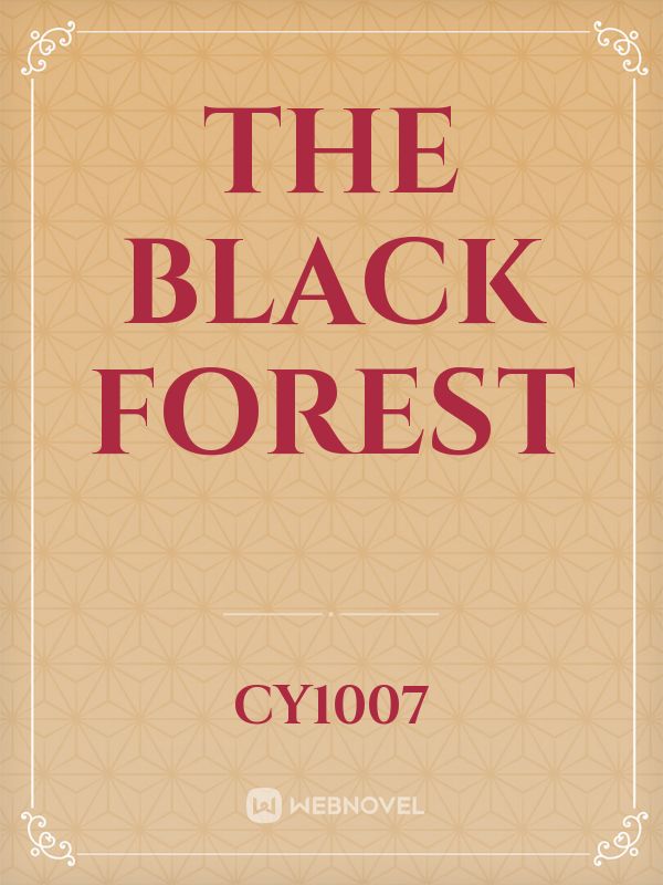 The Black Forest