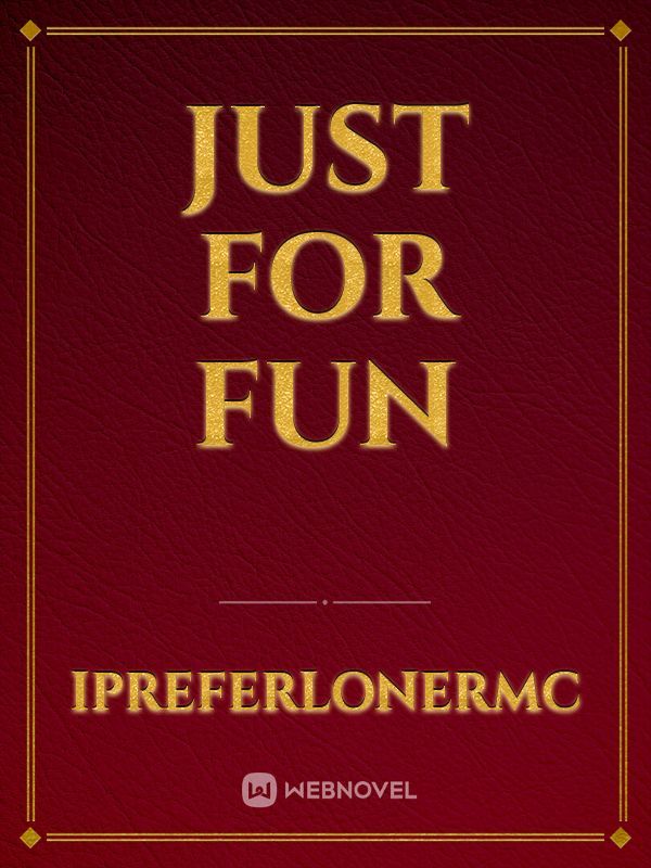 Just For Fun Book
