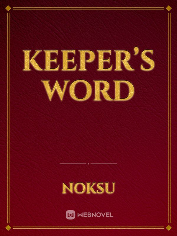 Keeper’s Word