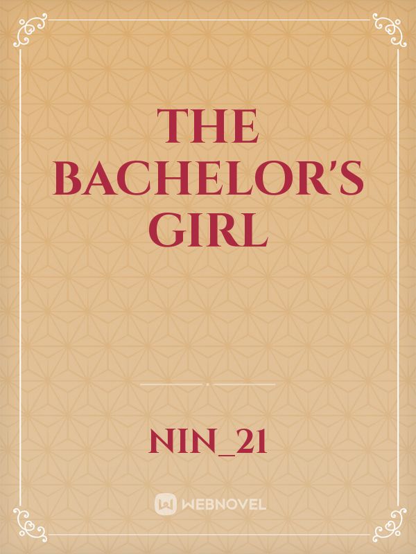 The Bachelor's Girl