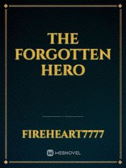 The forgotten hero Book