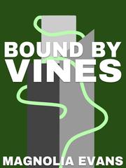Bound by Vines Book