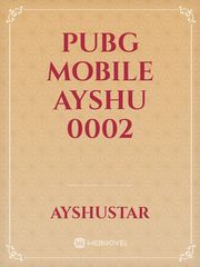 pubg mobile
ayshu 0002 Book