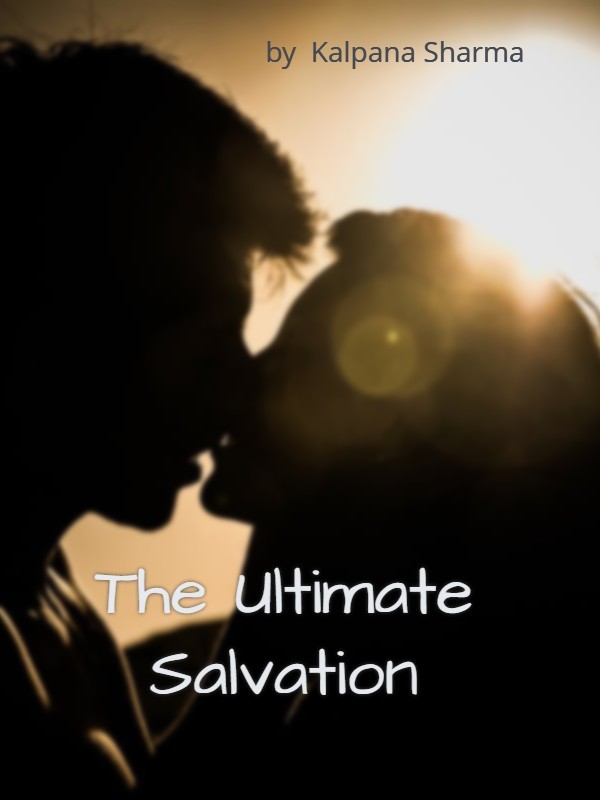 The Ultimate Salvation