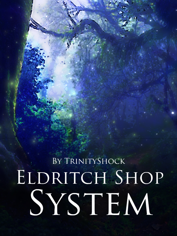 Eldritch Shop System (DROPPED)