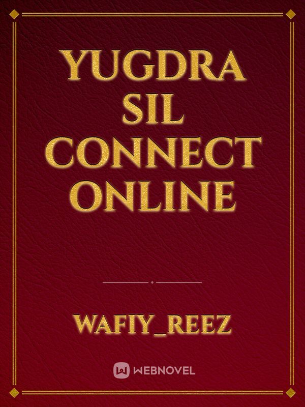 Yugdra Sil Connect Online