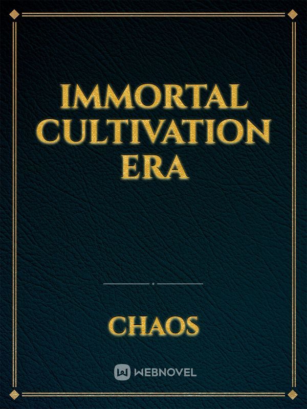 Immortal cultivation era Book