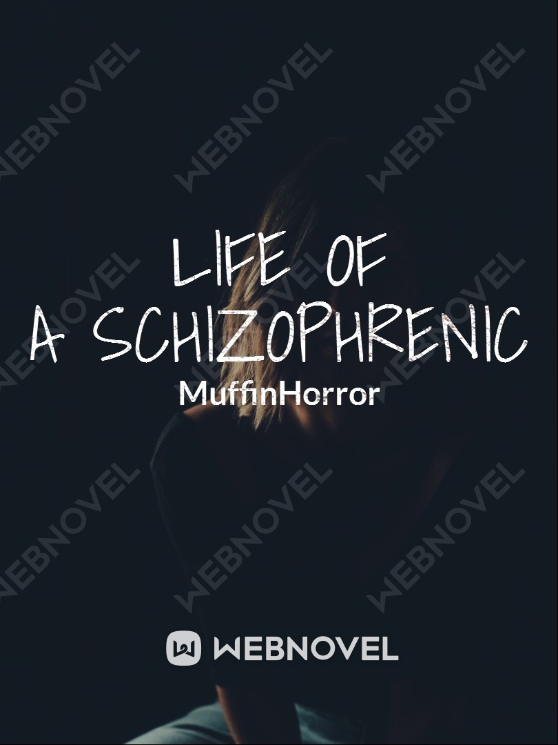 Life of a Schizophrenic Book