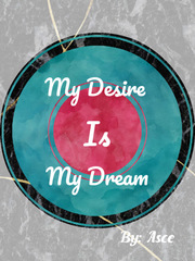 My Desire is My Dream Book
