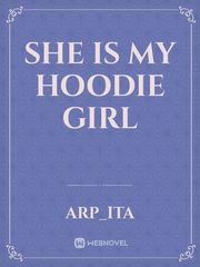 She is my hoodie girl Book