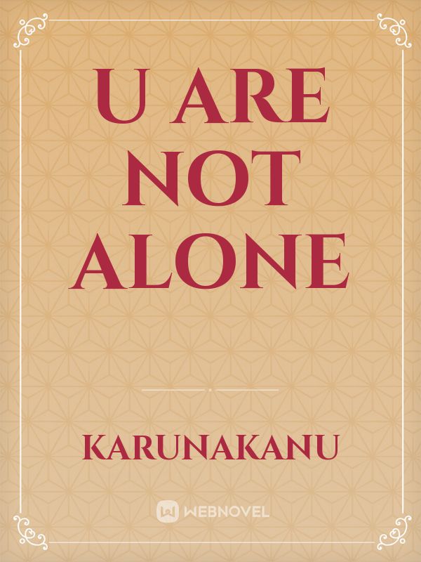 u are not alone Book