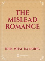 The mislead romance Book