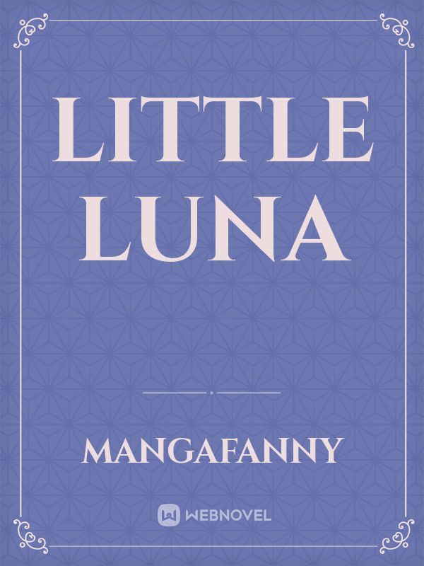 Little luna