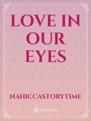 Love In Our Eyes Book
