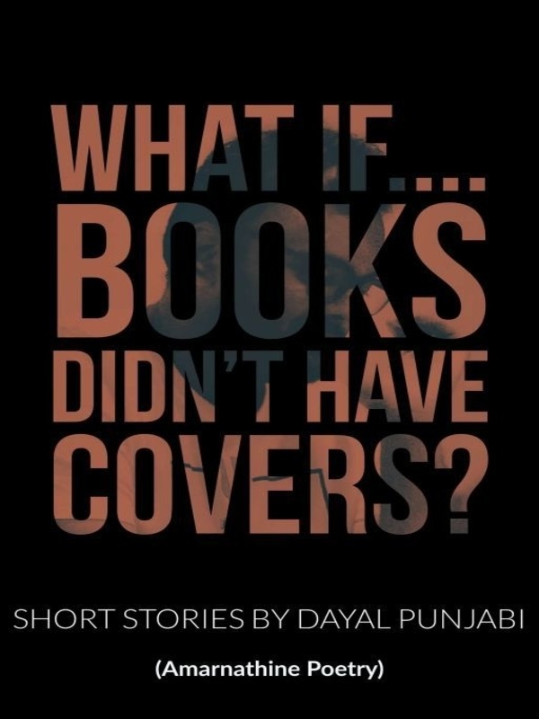 (What If..) Books Didn't Have Covers?