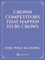 Crown Competitors That Happen to be Crows Book
