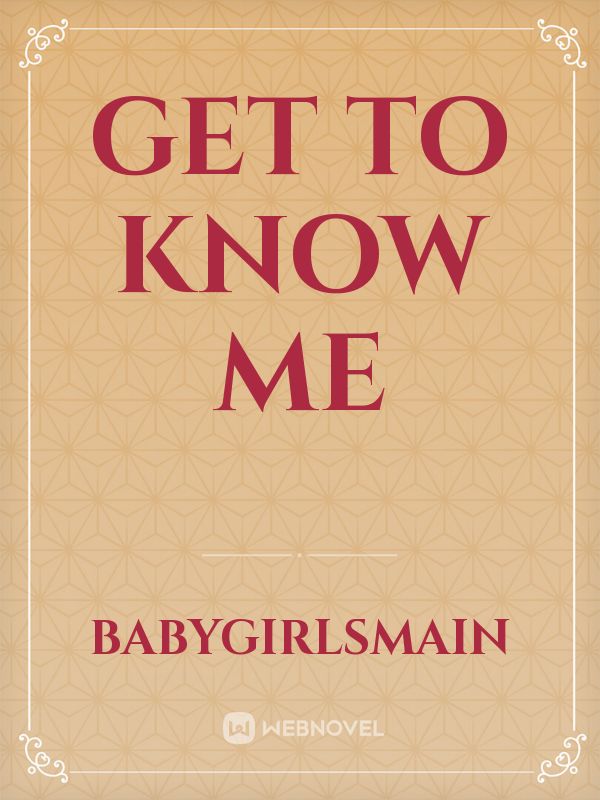 Get To Know Me Book
