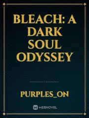 Bleach: A Dark Soul Odyssey Book