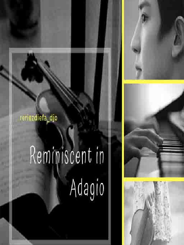 Reminiscent in Adagio
