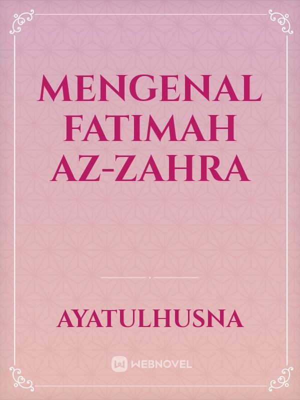 Mengenal Fatimah Az-Zahra Book