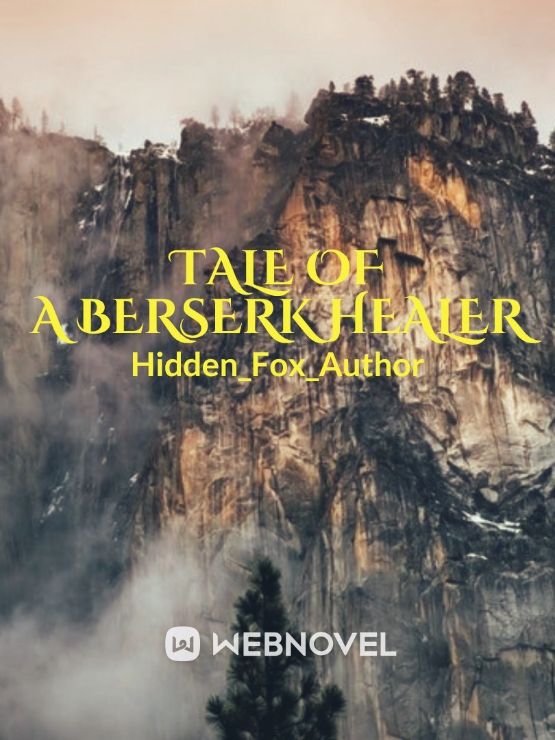 Tale of a Berserk Healer Book