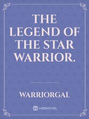 The legend of the star warrior. Book