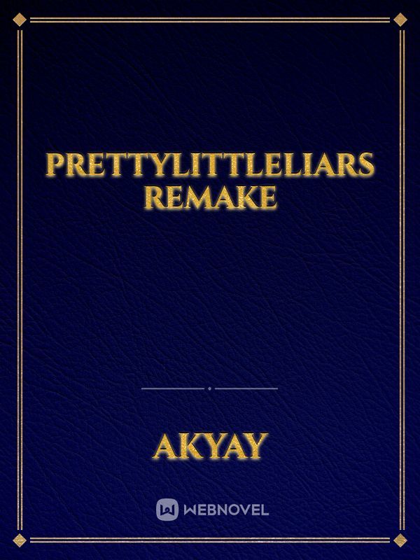 PrettyLittleLiars remake Book