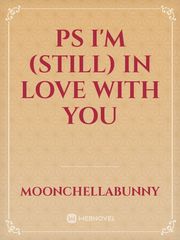 PS I'm (still) in love with you Book