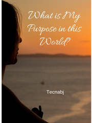 What is My Purpose in this World? Book