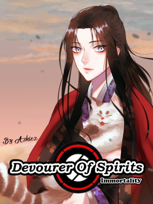 Devourer Of Spirits : Immortality (Pindah ke Noveltoon!) Book