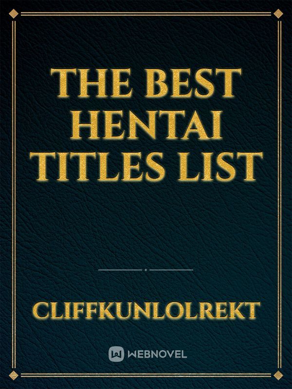 The best hentai titles list