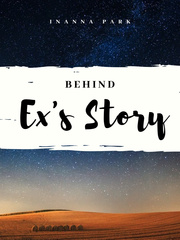 Behind Ex's Story Book