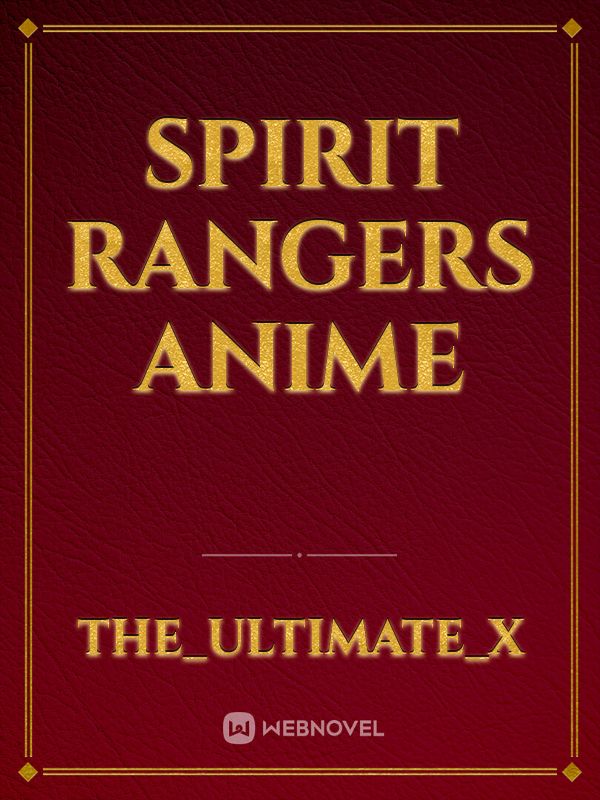 Spirit  Rangers  Anime
