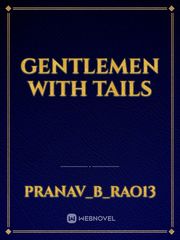 Gentlemen with tails Book