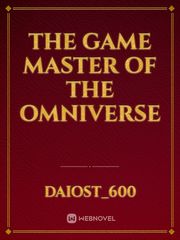 The Game Master of the  omniverse Book