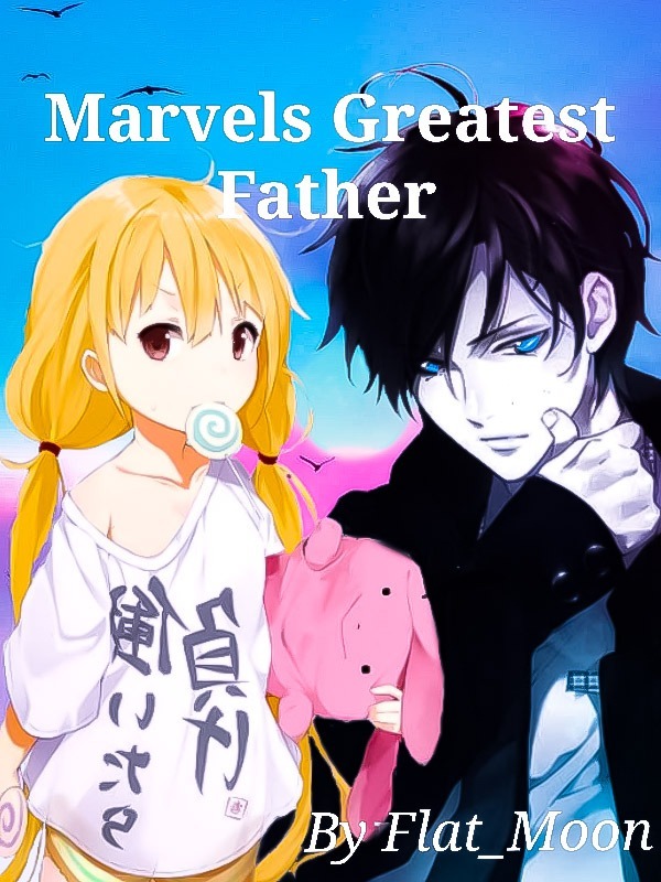 DROPPED: Marvels Greatest Father