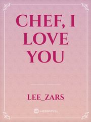 Chef, I Love You Book
