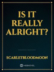 Is it really alright? Book