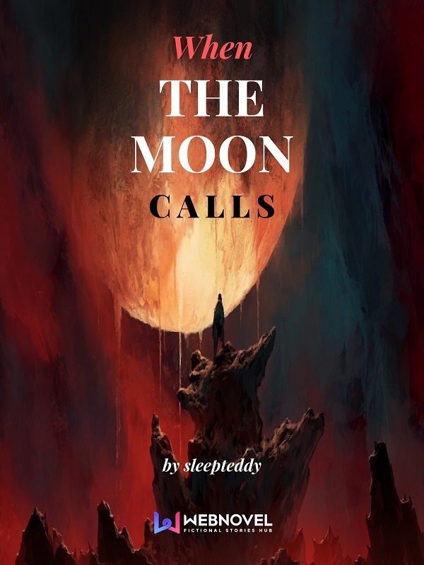 When The Moon Calls Book