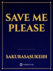 save me please Book