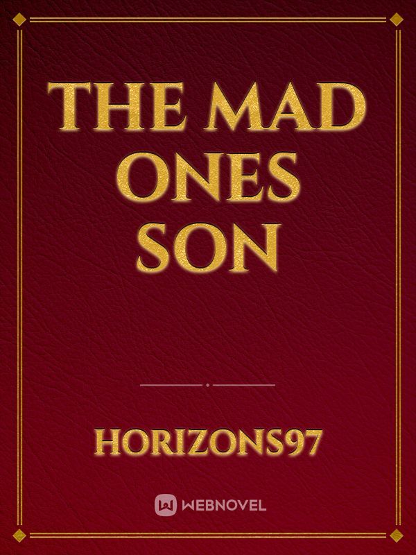 The mad ones son Book