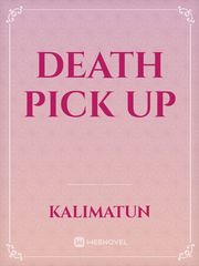 Death Pick Up Book