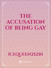 The Accusation of Being Gay Book