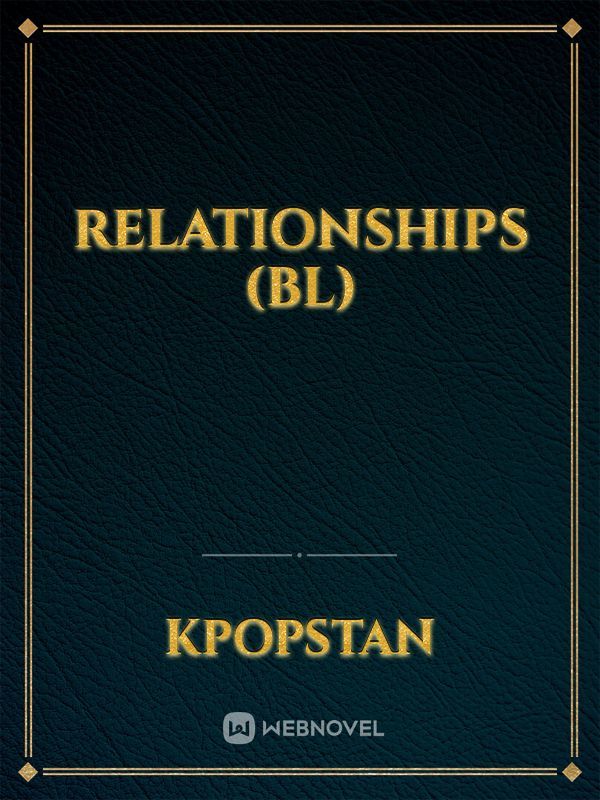 Relationships (BL) Book