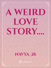 a weird love story.... Book