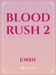 Blood Rush 2 Book