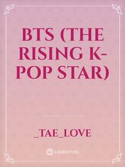 BTS (The rising K-pop Star) Book