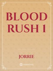 Blood Rush 1 Book