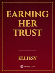 Earning Her Trust Book